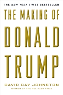 Making of Donald Trump