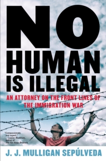 No Human Is Illegal