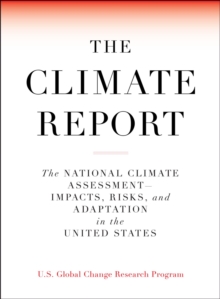 The Climate Report, Paperback / softback Book The Climate Report, Paperback / softback Book