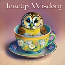 Teacup Wisdom Square Wall Calendar 2025