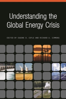 Understanding the Global Energy Crisis