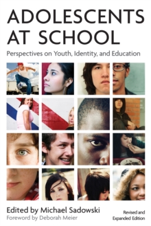 Adolescents at School, Second Edition : Perspectives on Youth, Identity, and Education