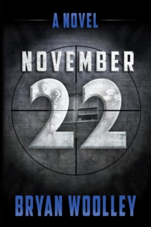 November 22 : A Novel