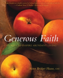 Generous Faith : Stories to Inspire Abundant Living