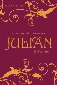 The Complete Julian of Norwich