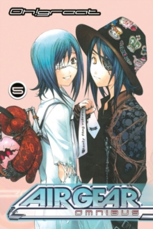 Air Gear Omnibus 5, Paperback / softback Book Air Gear Omnibus 5, Paperback / softback Book