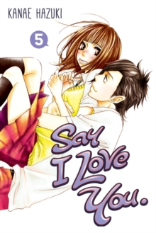 Say I Love You 5, Paperback / softback Book Say I Love You 5, Paperback / softback Book