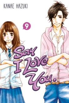 Say I Love You Volume 9, Paperback / softback Book Say I Love You Volume 9, Paperback / softback Book