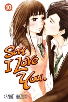 Say I Love You Volume 10, Paperback Book Say I Love You Volume 10, Paperback Book
