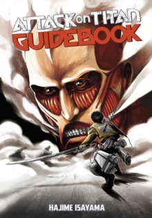 Attack On Titan Guidebook: Inside & Outside, Paperback Book Attack On Titan Guidebook: Inside & Outside, Paperback Book