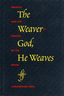 The Weaver-God, He Weaves