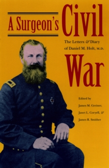 A Surgeon's Civil War