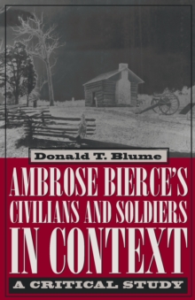 Ambrose Bierce's Civilians and Soldiers in Context