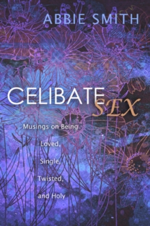 Celibate Sex