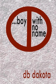 ...Boy With No Name