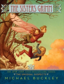 The Unusual Suspects : The Sisters Grimm, Book Two