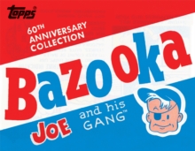 Bazooka Joe and His Gang