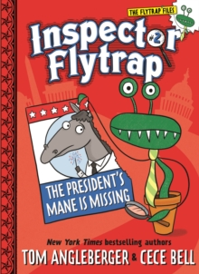 Inspector Flytrap in The President's Mane Is Missing  (Book #2)