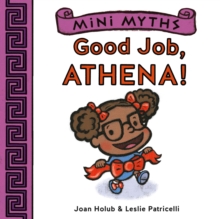 Good Job, Athena! (Mini Myths)