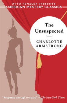 The Unsuspected, Paperback / softback Book The Unsuspected, Paperback / softback Book