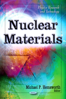 Nuclear Materials, Hardback Book Nuclear Materials, Hardback Book