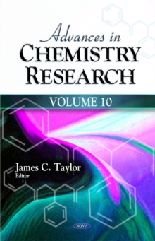 Advances in Chemistry Research : Volume 10, Hardback Book Advances in Chemistry Research : Volume 10, Hardback Book