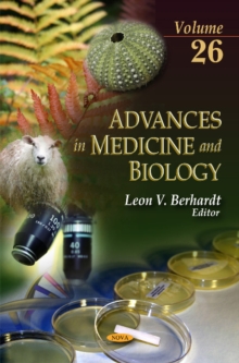 Advances in Medicine & Biology : Volume 26, Hardback Book Advances in Medicine & Biology : Volume 26, Hardback Book