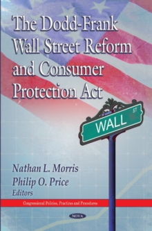 Dodd-Frank Wall Street Reform & Consumer Protection Act, Hardback Book Dodd-Frank Wall Street Reform & Consumer Protection Act, Hardback Book