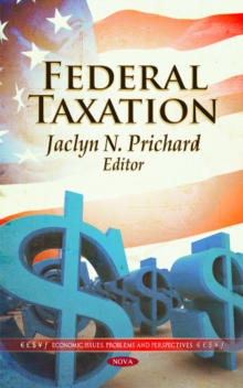 Federal Taxation, Hardback Book Federal Taxation, Hardback Book