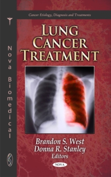Lung Cancer Treatment, Hardback Book Lung Cancer Treatment, Hardback Book