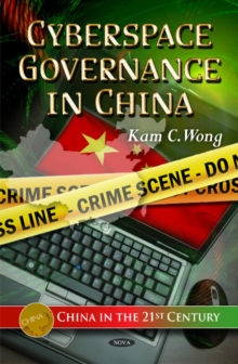 Cyberspace Governance in China, Hardback Book Cyberspace Governance in China, Hardback Book