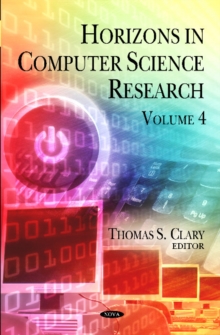 Horizons in Computer Science Research : Volume 4, Hardback Book Horizons in Computer Science Research : Volume 4, Hardback Book