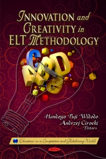 Innovation & Creativity in ELT Methodology, Hardback Book Innovation & Creativity in ELT Methodology, Hardback Book