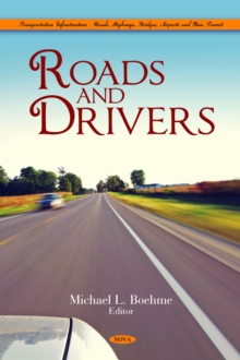 Roads and Drivers