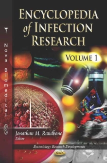 Encyclopedia of Infection Research : 3 Volume Set, Hardback Book Encyclopedia of Infection Research : 3 Volume Set, Hardback Book