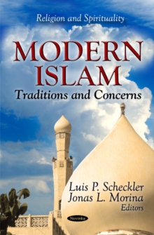 Modern Islam : Traditions & Concerns, Hardback Book Modern Islam : Traditions & Concerns, Hardback Book