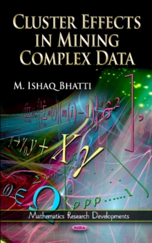 Cluster Effects in Mining Complex Data, Hardback Book Cluster Effects in Mining Complex Data, Hardback Book