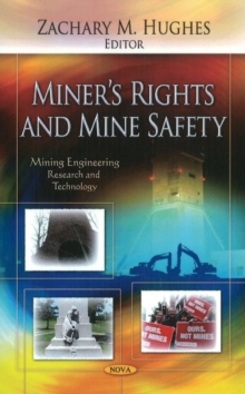 Miner's Rights & Mine Safety, Hardback Book Miner's Rights & Mine Safety, Hardback Book