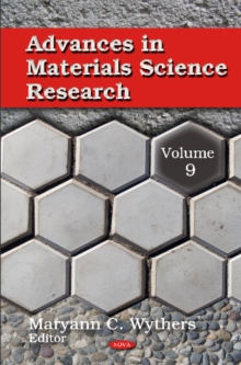 Advances in Materials Science Research : Volume 9, Hardback Book Advances in Materials Science Research : Volume 9, Hardback Book