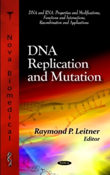 DNA Replication & Mutation, Hardback Book DNA Replication & Mutation, Hardback Book