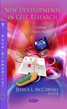 New Developments in Cell Research, Hardback Book New Developments in Cell Research, Hardback Book