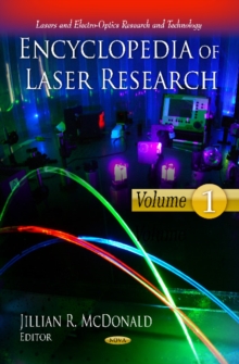 Encyclopedia of Laser Research : 3 Volume Set, Hardback Book Encyclopedia of Laser Research : 3 Volume Set, Hardback Book