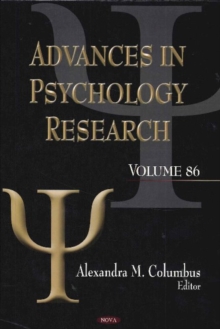 Advances in Psychology Research : Volume 86, Hardback Book Advances in Psychology Research : Volume 86, Hardback Book