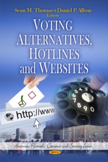 Voting Alternatives, Hotlines & Websites, Hardback Book Voting Alternatives, Hotlines & Websites, Hardback Book