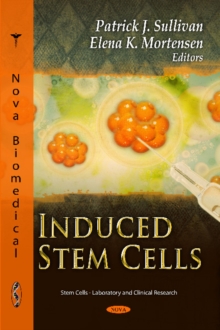 Induced Stem Cells, Hardback Book Induced Stem Cells, Hardback Book
