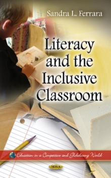 Literacy & the Inclusive Classroom, Hardback Book Literacy & the Inclusive Classroom, Hardback Book