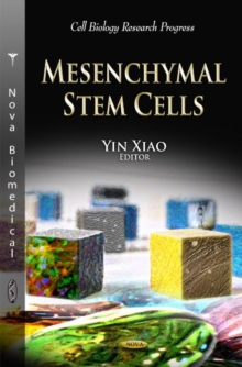 Mesenchymal Stem Cells, Hardback Book Mesenchymal Stem Cells, Hardback Book