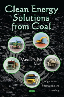 Clean Energy Solutions from Coal, Hardback Book Clean Energy Solutions from Coal, Hardback Book