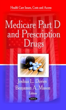 Medicare Part D and Prescription Drugs