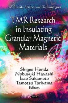 TMR Research in Insulating Granular Magnetic MaterialsMUST SEE FINAL PROOFS